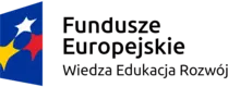 Logo Fundusze Europejskie Wiedza Edukacja Rozwój