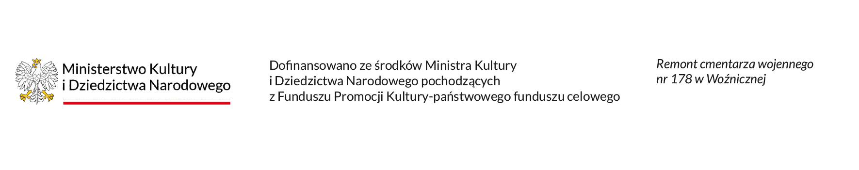 Logo Ministerstwa Kultury i Dziedzictwa Narodowego i informacja o dofinansowaniu