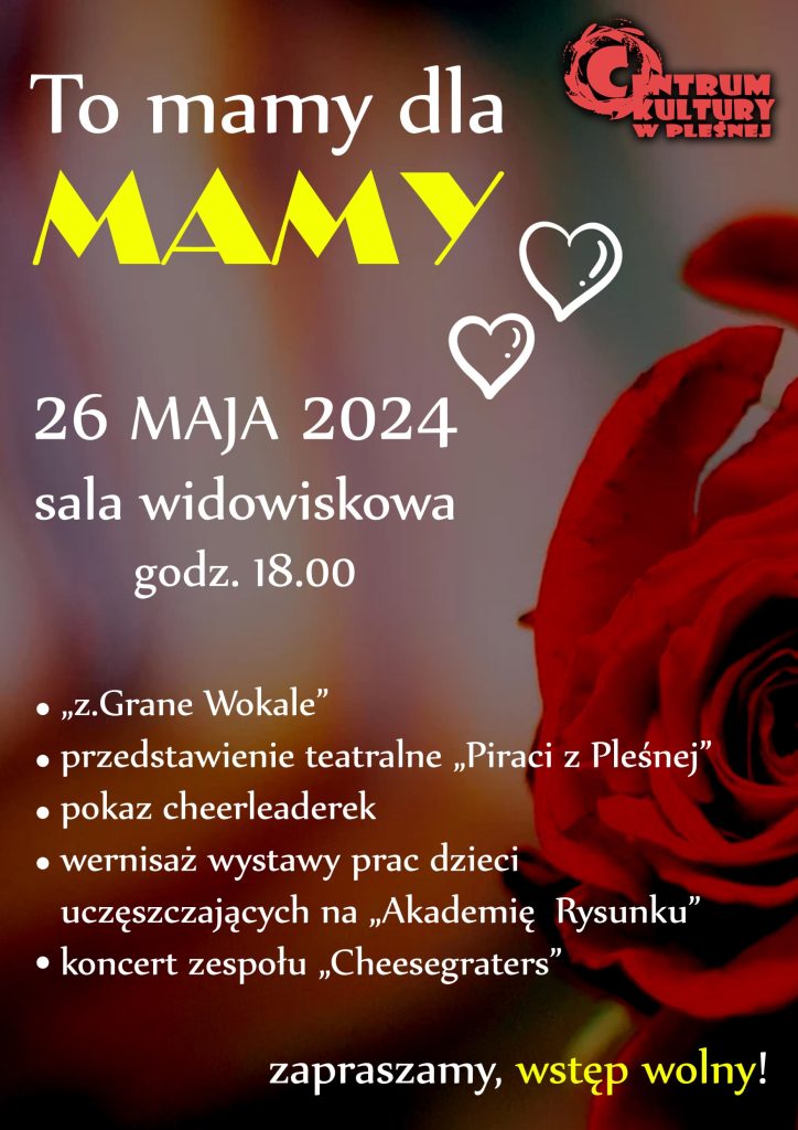 Plakat imprezy z okazji Dnia Matki. Szczegóły w artykule.