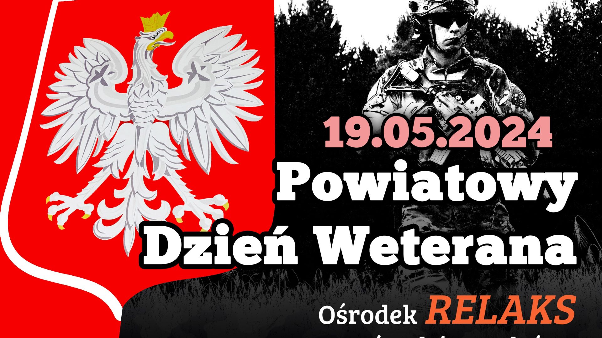 Na zdjęciu godło Polski oraz żołnierz sił zbrojnych. W centralnej części napis: Powiatowy Dzień Weterana