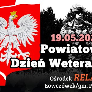 Na zdjęciu godło Polski oraz żołnierz sił zbrojnych. W centralnej części napis: Powiatowy Dzień Weterana