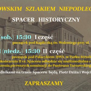 Informacja o programie spaceru na tle starej zabudowy Tarnowa
