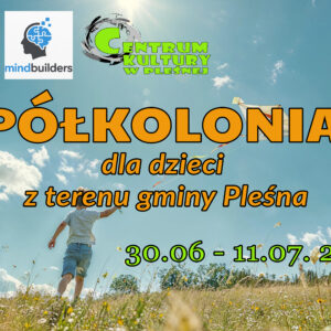 Baner półkolonii organizowanej w Pleśnej. Szczegóły w artykule