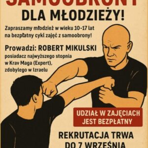 Plakat informujący o rekrutacji na zajęcia z samoobrony dla młodzieży. Szczegóły w artykule.