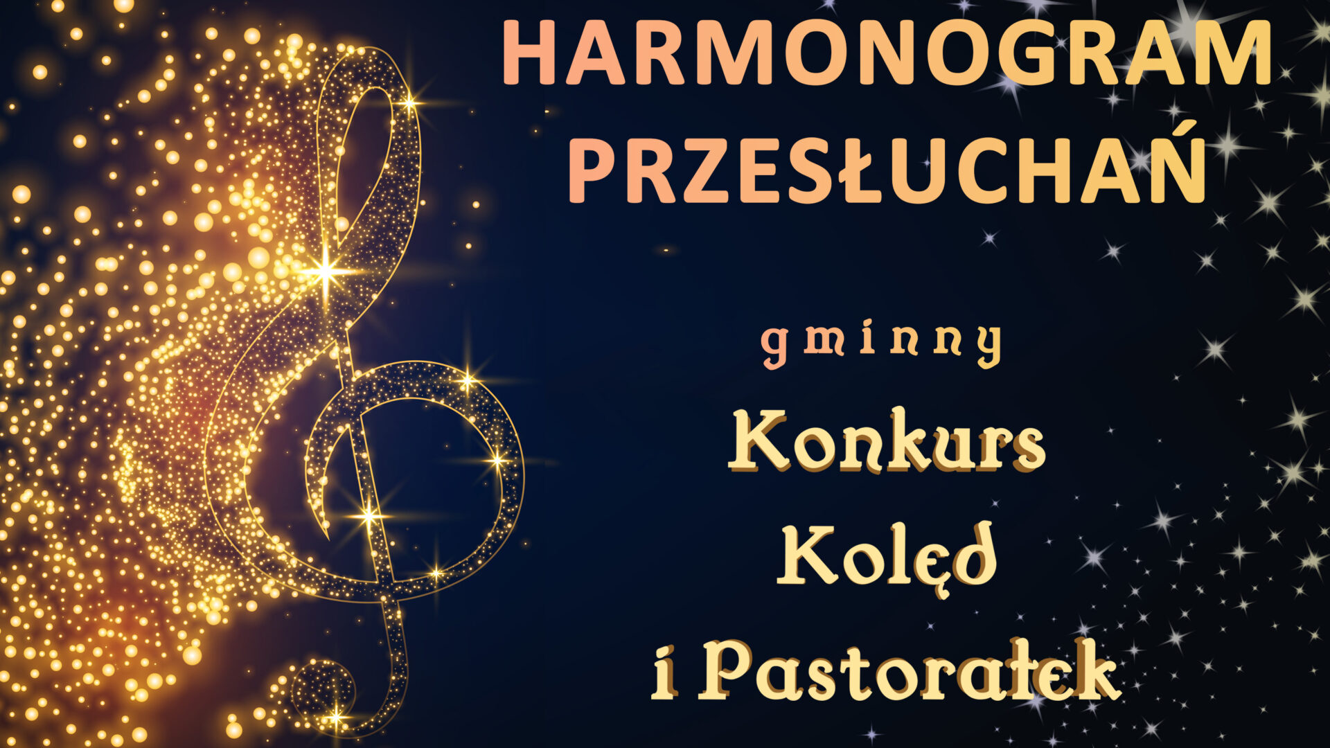 Harmonogram Przesłuchań Gminny Konkurs Kolęd i Pastorałek