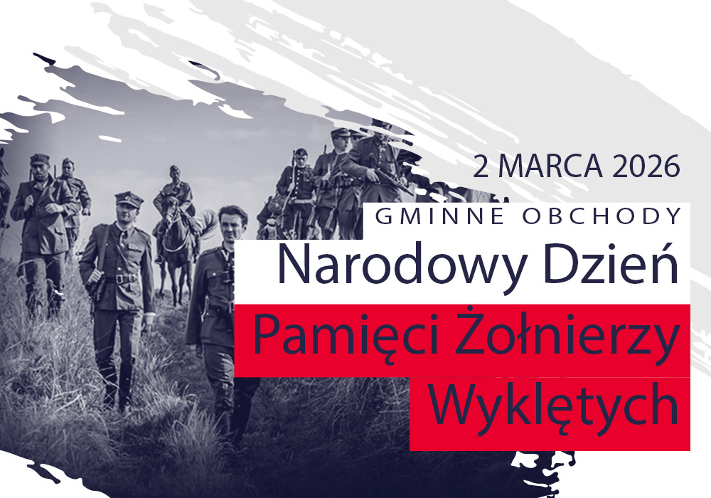 2 marca 2026. Gminne Obchody. Narodowy Dzień Pamięci Żołnierzy Wykletych