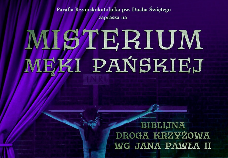 Baner Misterium Męki Pańskiej. Biblijna Droga Krzyżowa wg Jana Pawła II