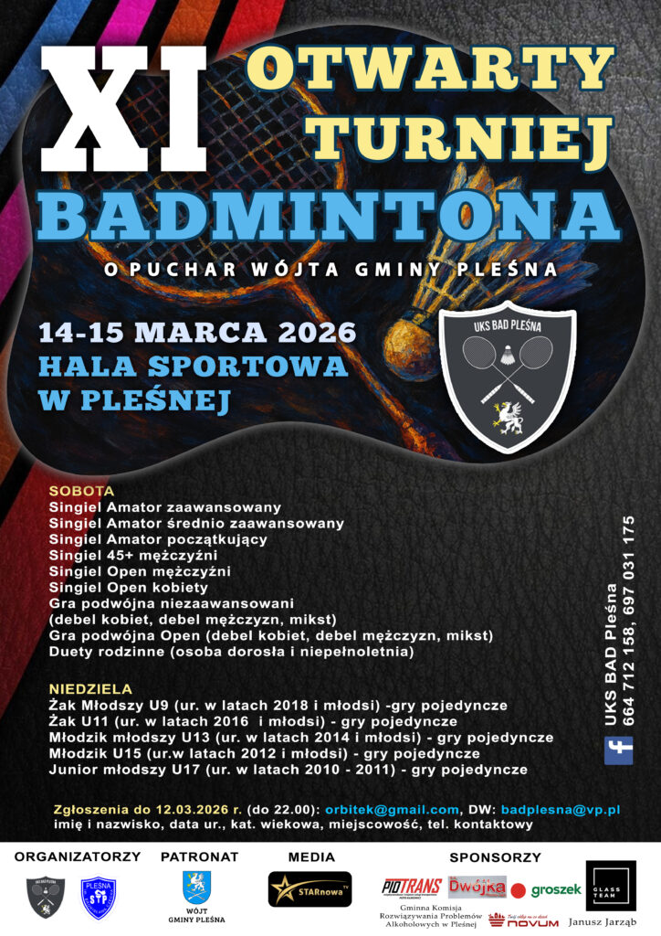 Plakat XI Otwartego Turnieju Badmintona o puchar wójta gminy Pleśna. Więcej w artykule.