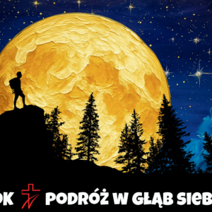 Tekst: "EDK. Podróż w głąb siebie" oraz tło złożone z dużego księżyca oraz skały, na której stoi turysta.