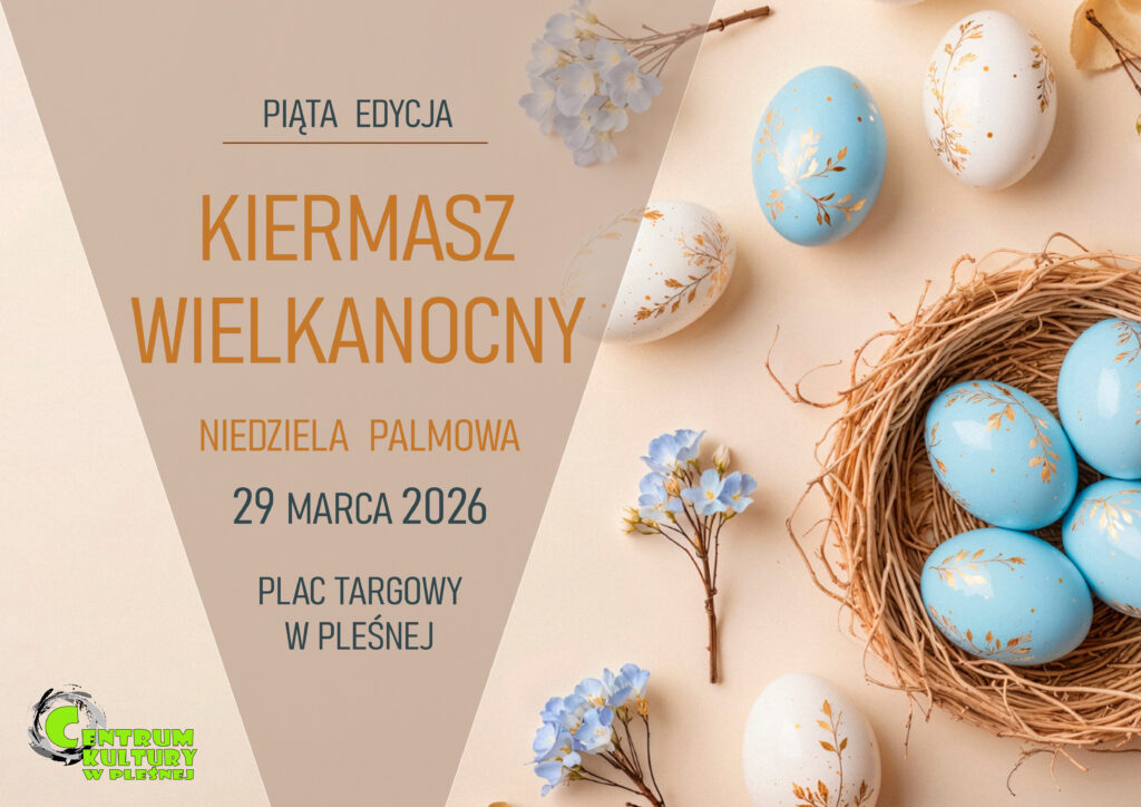 Baner piątej edycji Kiermaszu Wielkanocnego w Pleśnej. Niedziela Palmowa, 26 marca 2026, Plac Targowy w Pleśnej