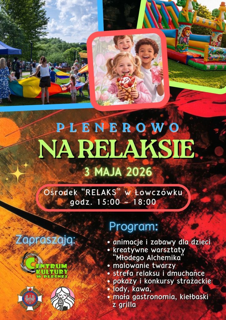 Plakat imprezy plenerowej na ternie ośrodka "Relaks" Szczegóły w artykule.