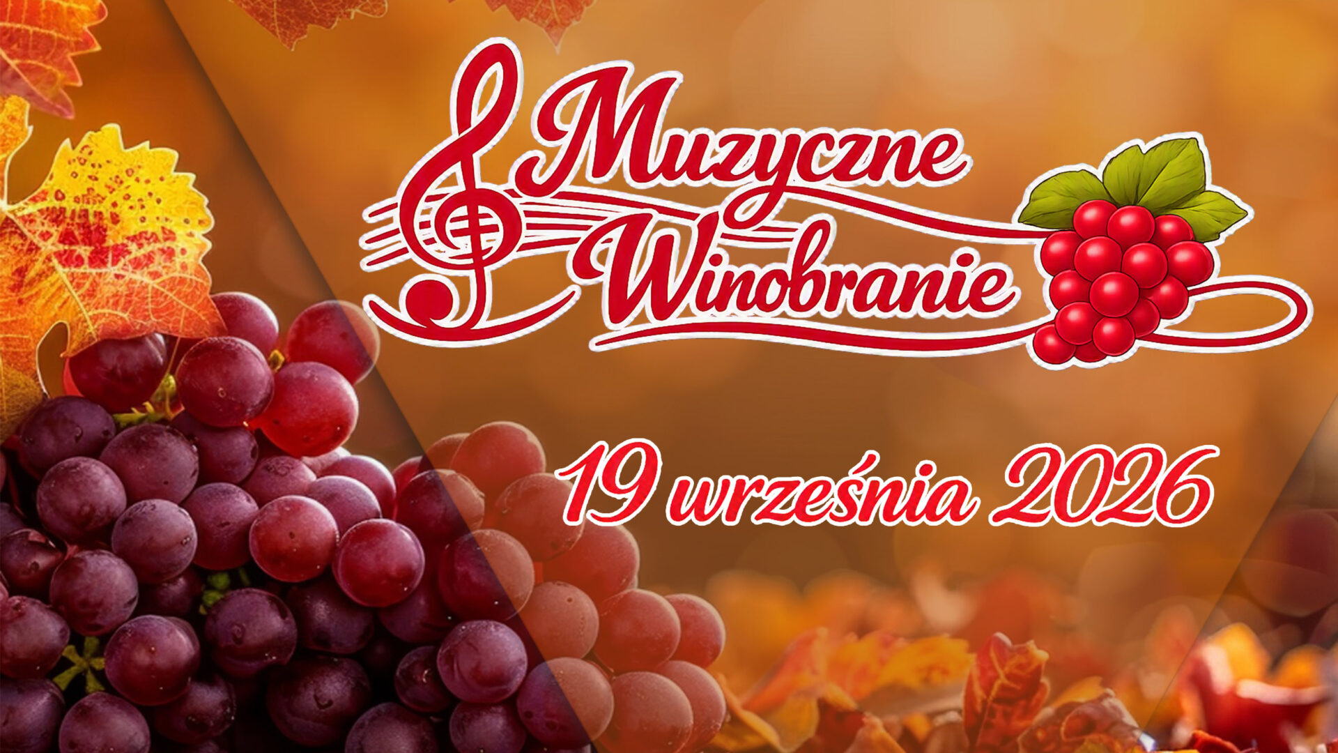 Baner wydarzenia "Muzyczne Winobranie" i napis 19 września 2026. W tle winogrona i jesienne liście.