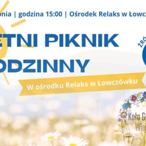 Baner wydarzenia pod nazwą "Letni piknik rodzinny". Szczegóły w artykule.