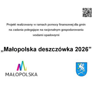 Tablica informacyjna o projekcie "Małopolska deszczówka 2026"