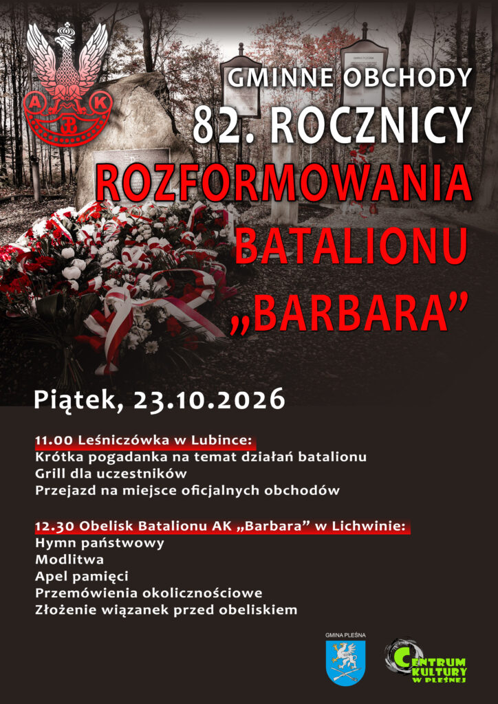Plakat gminnych obchodów 82. rocznicy rozformowania batalionu "Barbara". Szczegóły w artykule.
